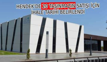 Hendek de yeni yılda 20 yeni satış ihalesi için tarih belirlendi...
