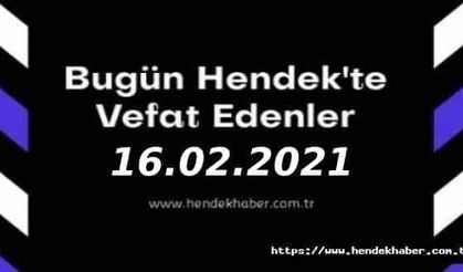 Bugün Hendek'te Vefat Edenler 16 - 02 - 2021