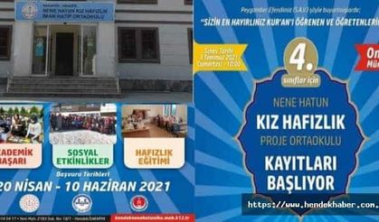 Hendek Nene Hatun Kız Hafızlık okulu kayıtları başladı…
