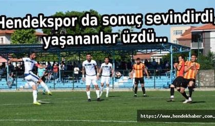 Hendekspor da sonuç sevindirdi, yaşananlar üzdü…