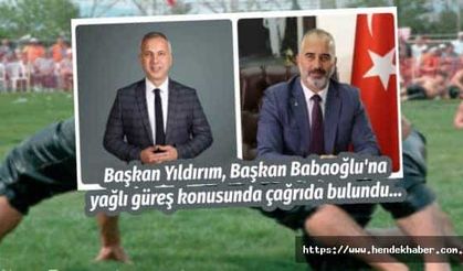 Başkan Yıldırım Başkan Babaoğlu'na yağlı güreş konusunda çağrıda bulundu...