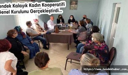 Hendek Kalayık Kadın Kooperatifi genel kurulunu gerçekleştirdi...