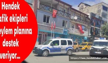 Hendek Trafik ekipleri acil eylem planına destek veriyor…