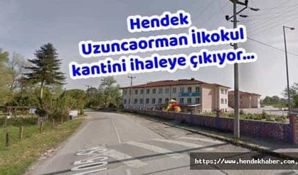 Hendek Uzuncaorman İlkokul kantini ihaleye çıkıyor…
