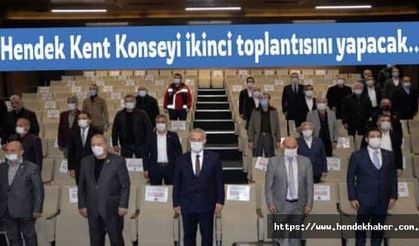 Hendek Kent Konseyi ikinci toplantısını yapacak.