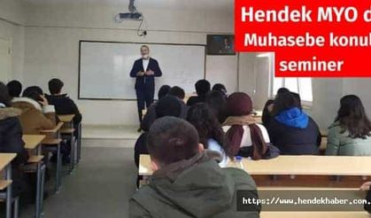 Hendek MYO da Muhasebe konulu seminer
