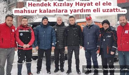 Hendek Kızılay Hayat el ele mahsur kalanlara yardım eli uzattı…