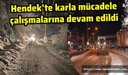 Hendek’te karla mücadele  çalışmalarına devam edildi