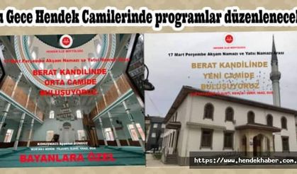 Bu Gece Hendek Camilerinde programlar düzenlenecek