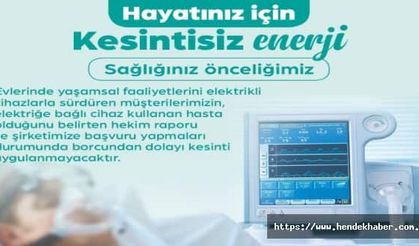 Cihaza bağlı hastaların elektrik kesintilerin den etkilenmemeleri için düzenlemeler gerçekleştiriliyor