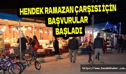 Hendek de ramazan çarşısı için başvurular başlıyor...