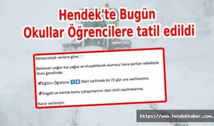 Hendek'te Bugün Okullar Öğrencilere tatil edildi