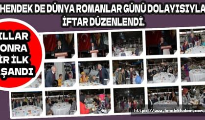 Hendek de 8 Nisan Dünya Romanlar Günü dolayısıyla iftar düzenlendi.