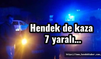 Hendek de kaza 7 yaralı…