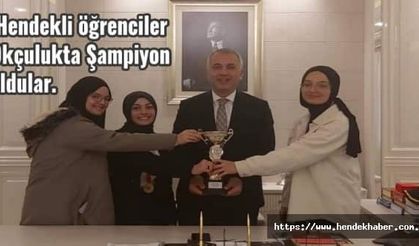 Hendekli öğrenciler Okçulukta Şampiyon oldular.