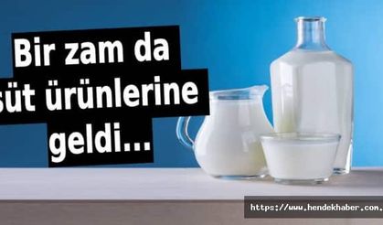 Bir zam da süt ürünlerine geldi...