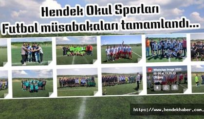 Hendek Okul Sporları Futbol müsabakaları tamamlandı...