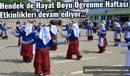 Hendek de Hayat Boyu Öğrenme Haftası Etkinlikleri devam ediyor…