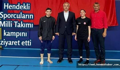 Hendekli Sporcuların Milli Takımı kampını  ziyaret etti