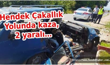 Hendek Çakallık Yolunda kaza, 2 yaralı…