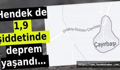 Hendek de 1,9 şiddetinde  deprem yaşandı…