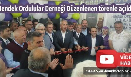 Hendek Ordulular Derneği Düzenlenen törenle açıldı…