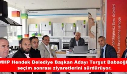  Babaoğlu Hendek'te Seçim sonrası ziyaretlerde