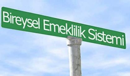 Bireysel Emeklilik Sistemi Değişti