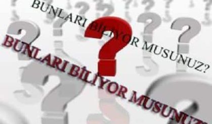 Bunları Biliyor musunuz -1-