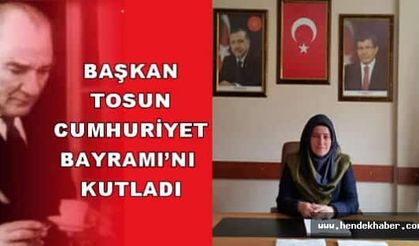 "Cumhuriyet Bayramı'nı en içten dileklerimle kutlarım"