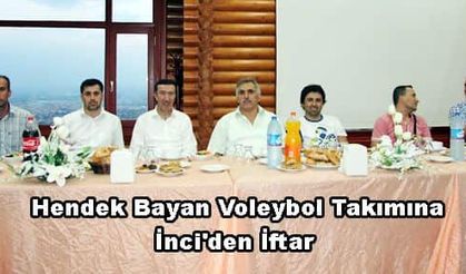 Hendek Bayan Voleybol Takımına İnci'den İftar