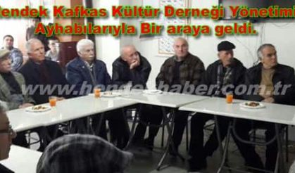Hendek Kafkas Kültür Derneği Yönetimi  Ayhabılarıyla Bir araya geldi