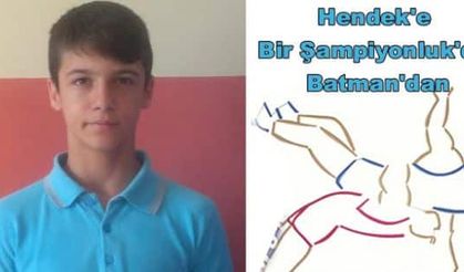 Hendek'e Bir Şampiyonluk'da Batman'dan