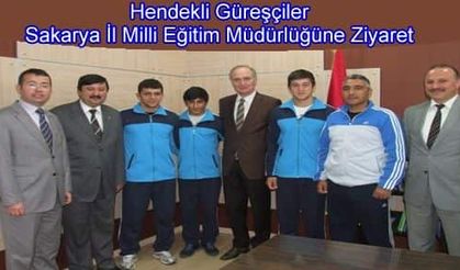 Hendekli Güreşçiler Sakarya İl Milli Eğitim Müdürlüğüne Ziyaret