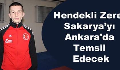 Hendekli Zeren, Sakarya’yı Ankarada Temsil Edecek