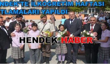 Hendek’te İlköğretim Haftası Kutlamaları yapıldı