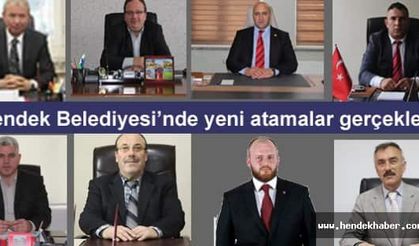 Hendek’te yeni atamalar