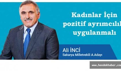 Kadınlar İçin pozitif Ayrımcılık uygulanmalı