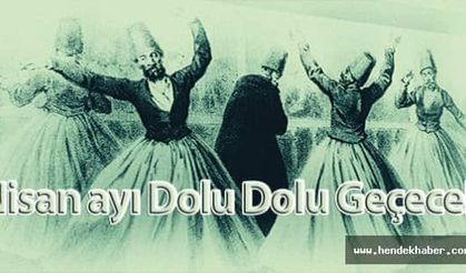 Nisan Ayı Dolu Dolu Geçecek