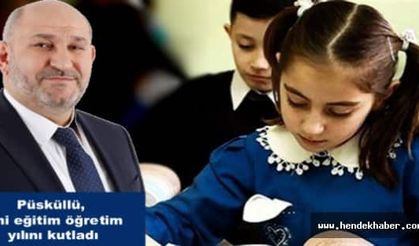 Püsküllü, yeni eğitim öğretim yılını kutladı