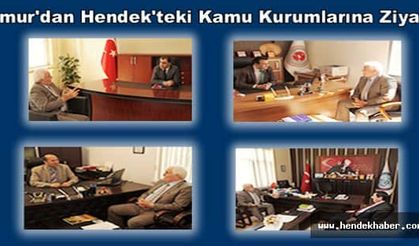 Samur'dan Hendek'teki Kamu Kurumlarına Ziyaret