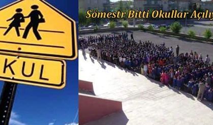 Sömestr Bitti Okullar Açılıyor