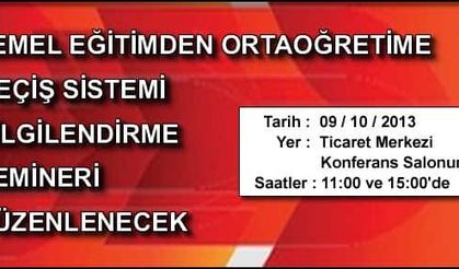 Temel Eğitimden Ortaöğretime Geçiş Sistemi konulu seminer düzenlenecek