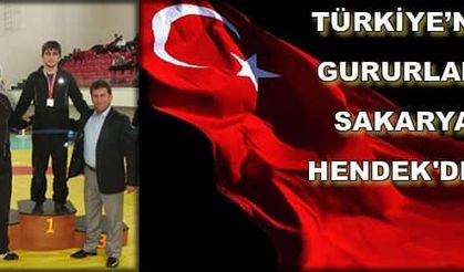  Türkiye ’ nin Gururları Sakarya Hendek den