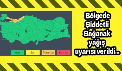 Bölgede Şiddetli Sağanak yağış uyarısı yapıldı...