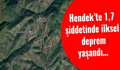 Hendek’te 1,7 şiddetinde, ilksel deprem yaşandı…