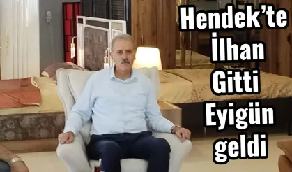 Hendek’te İlhan Gitti Eyigün geldi