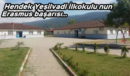 Hendek Yeşilvadi İlkokulunun Erasmus başarısı…