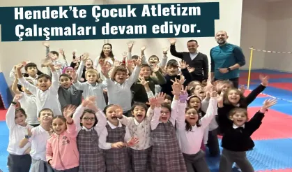 Hendek’te Çocuk Atletizm Çalışmaları devam ediyor.