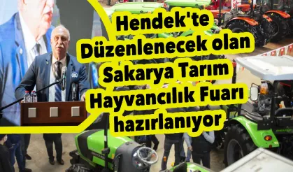 Hendek'te Düzenlenecek olan Sakarya Tarım Hayvancılık Fuarı hazırlanıyor